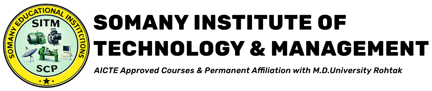 Somany Institute of Technology & Management